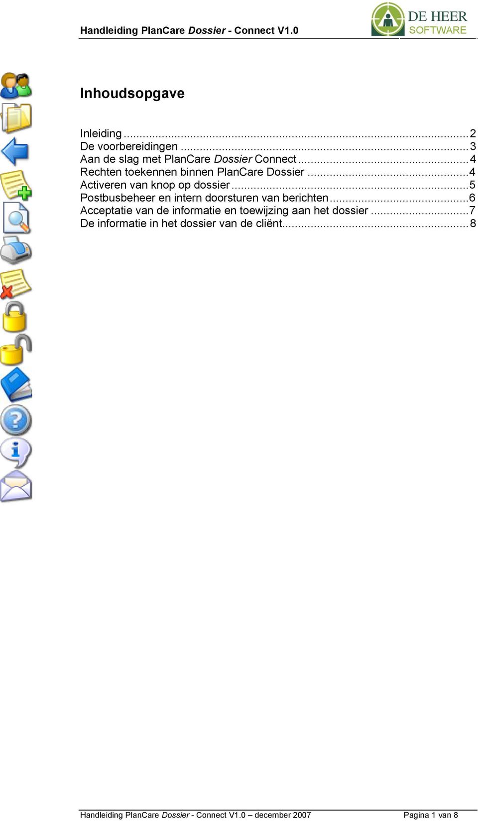 .. 5 Postbusbeheer en intern doorsturen van berichten.