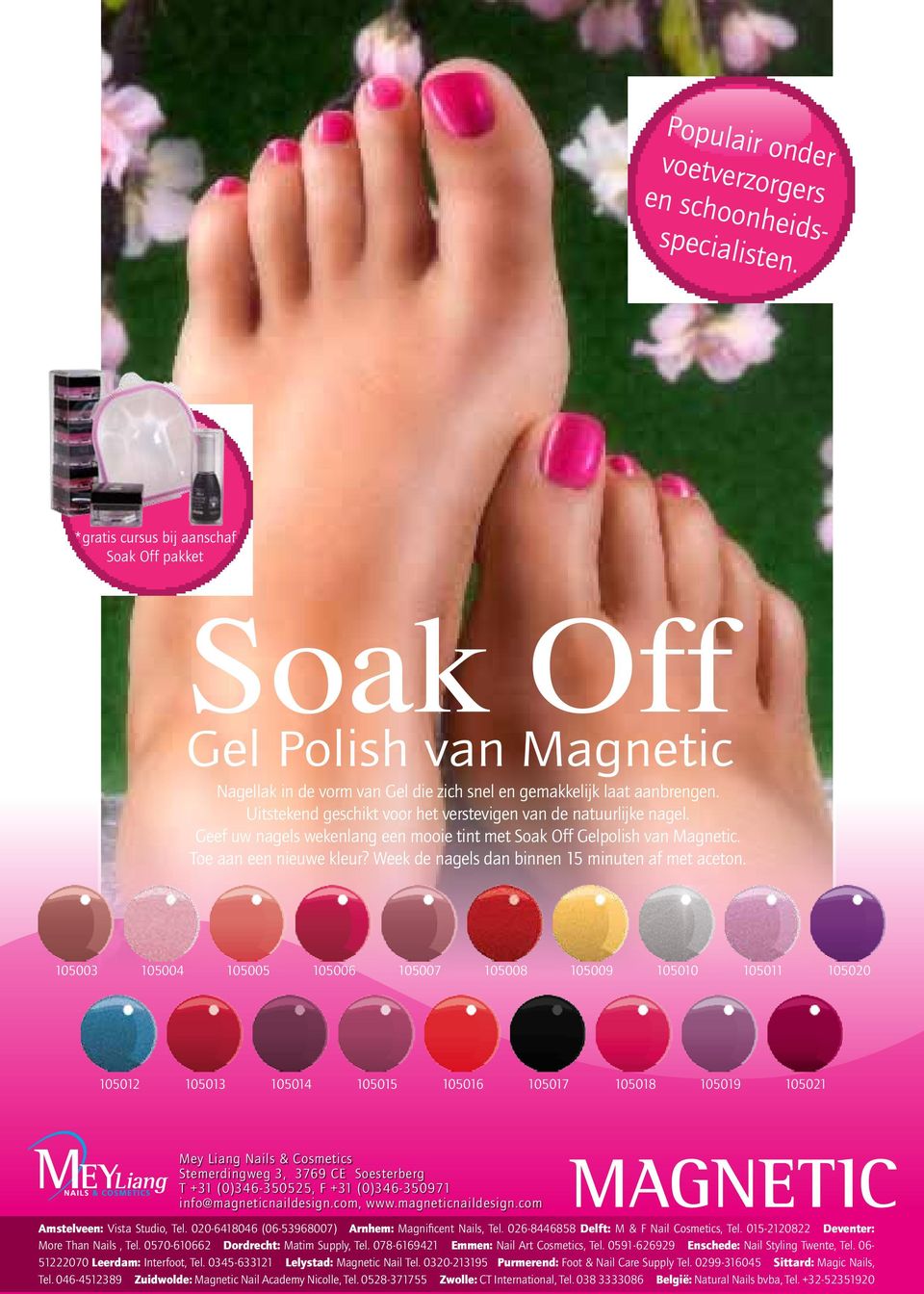 Uitstekend geschikt voor het verstevigen van de natuurlijke nagel. Geef uw nagels wekenlang een mooie tint met Soak Off Gelpolish van Magnetic. Toe aan een nieuwe kleur?