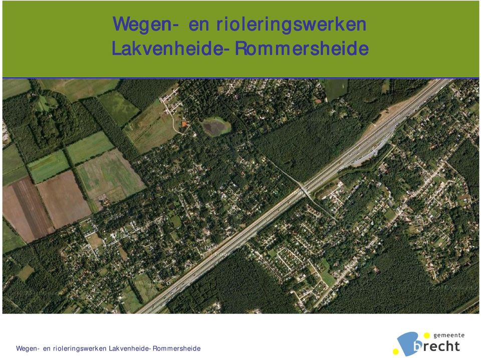 Lakvenheide-Rommersheide 