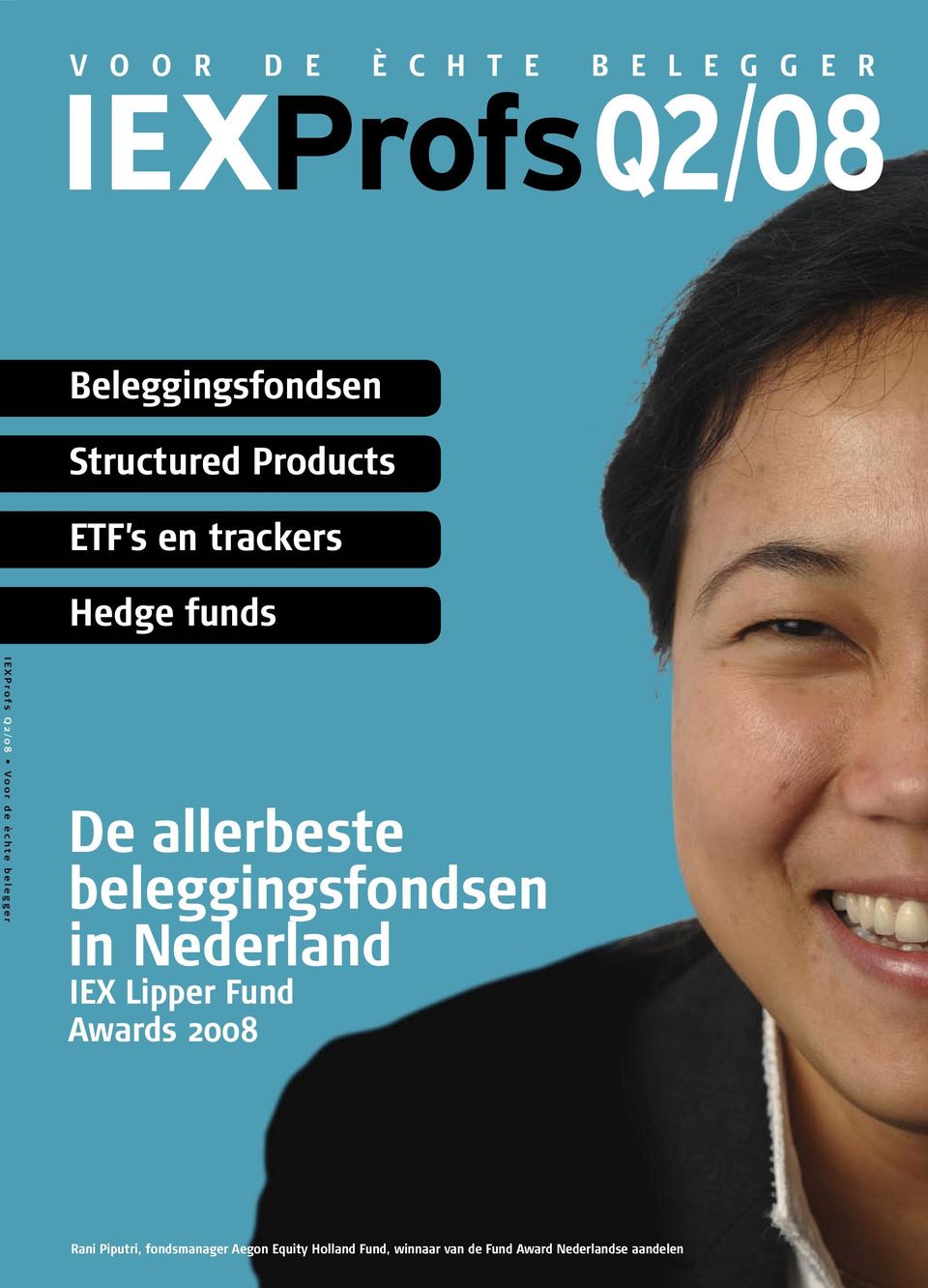 beleggingsfondsen in Nederland IEX Lipper Fund Awards 2008 Rani Piputri,