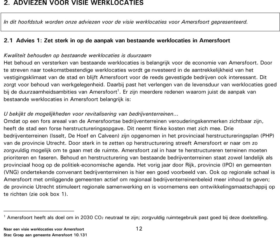 belangrijk voor de economie van Amersfoort.