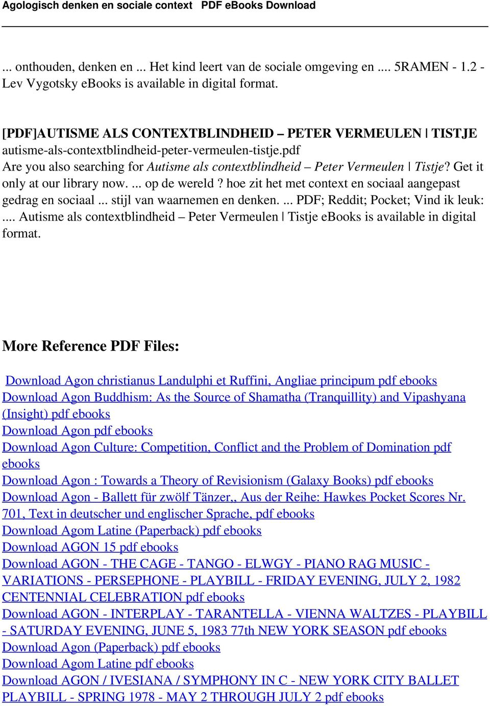 pdf Are you also searching for Autisme als contextblindheid Peter Vermeulen Tistje? Get it only at our library now.... op de wereld? hoe zit het met context en sociaal aangepast gedrag en sociaal.