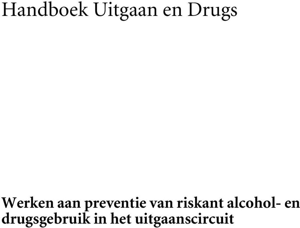 riskant alcohol- en