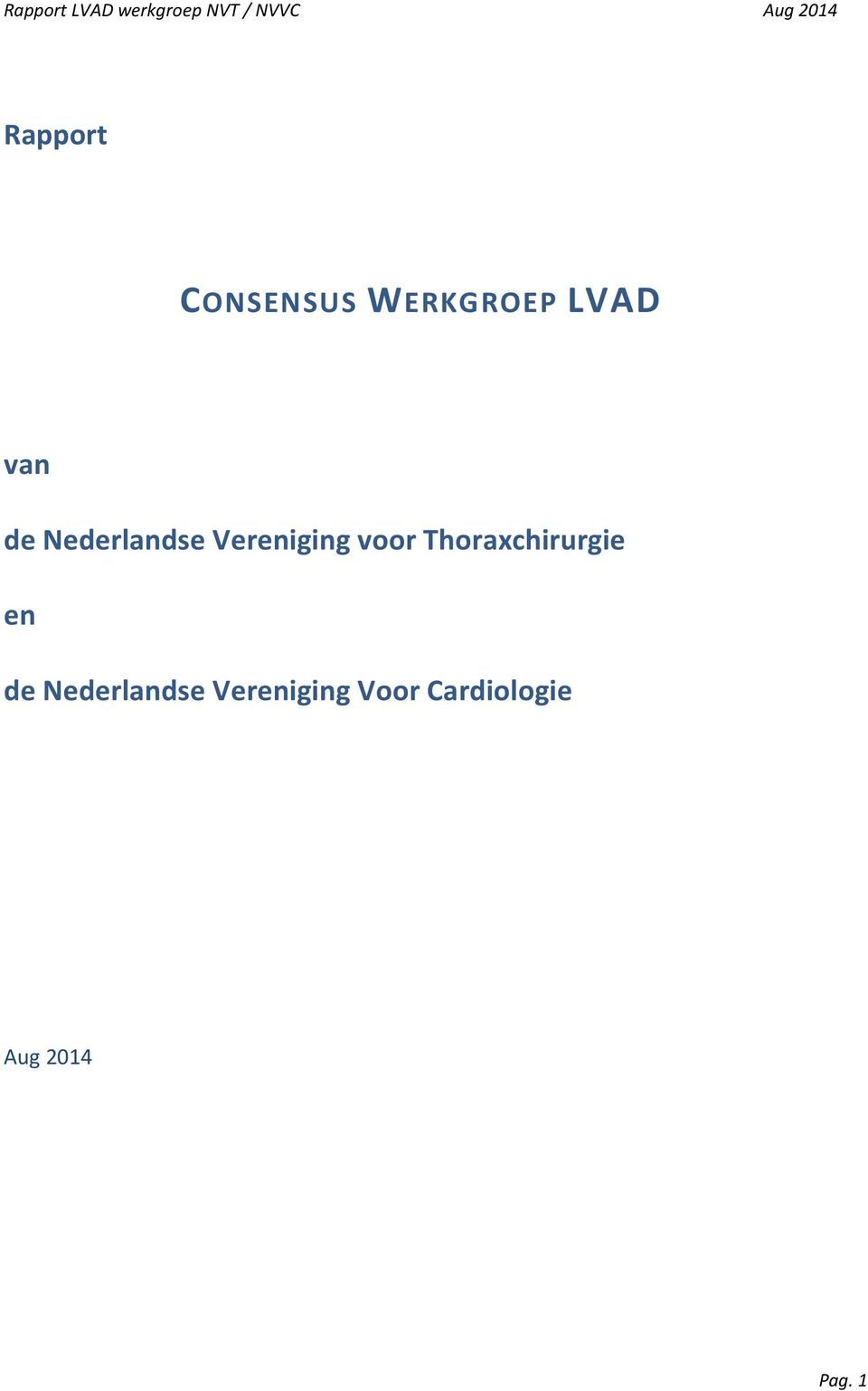 Thoraxchirurgie en de Nederlandse