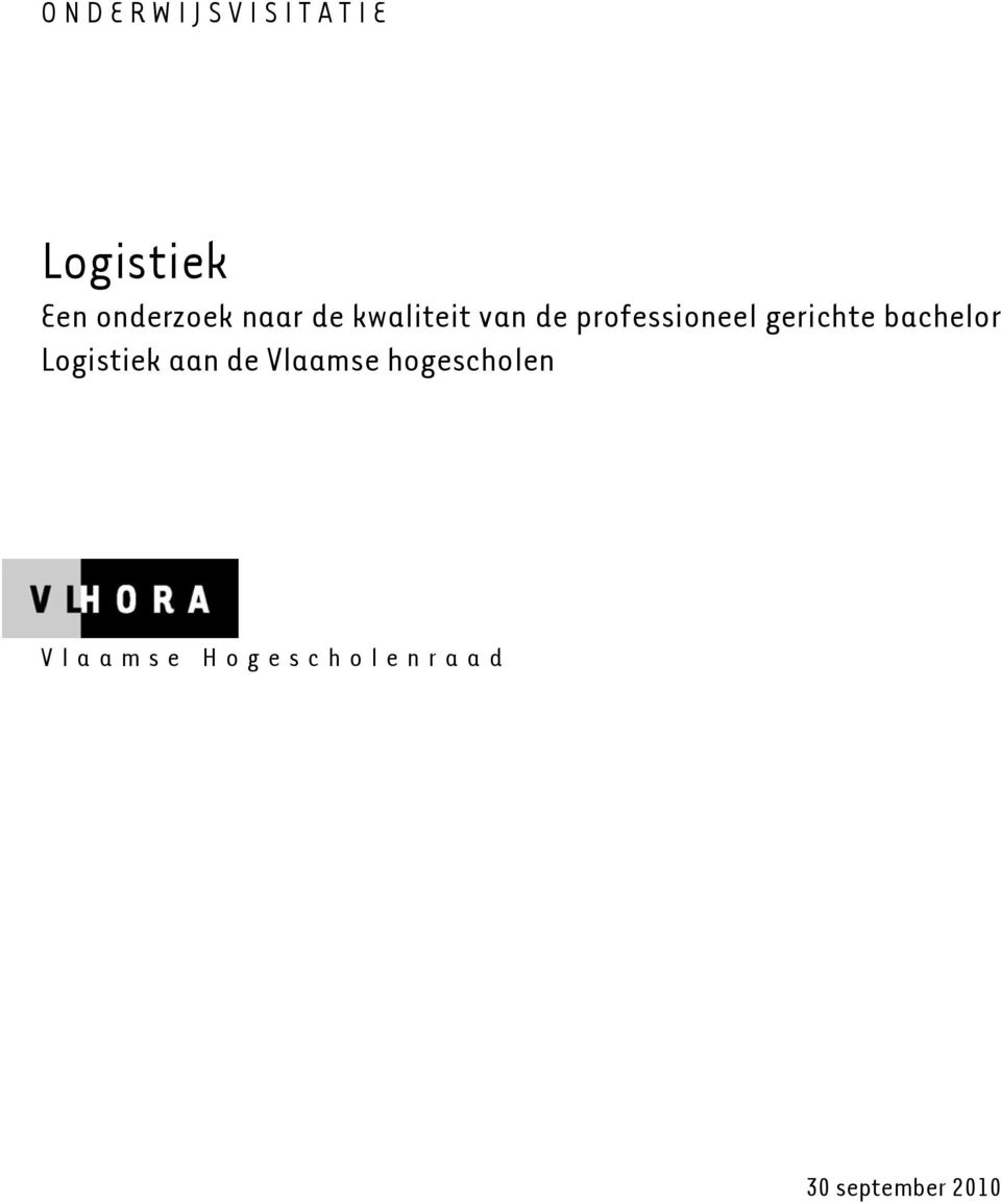 gerichte bachelor Logistiek aan de Vlaamse