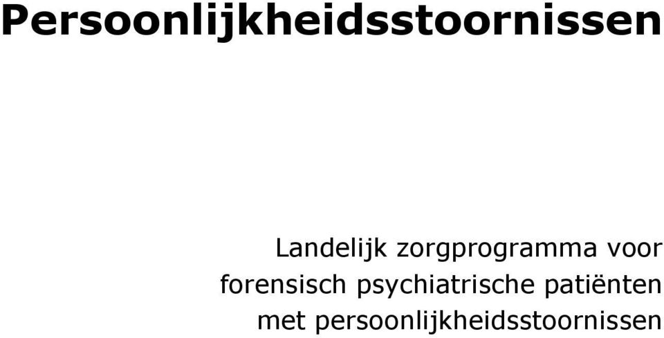 forensisch psychiatrische