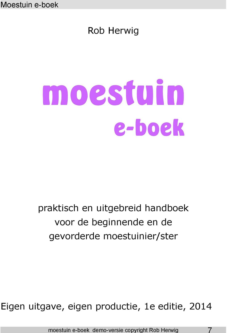 uitgebreid handboek voor de beginnende en de gevorderde