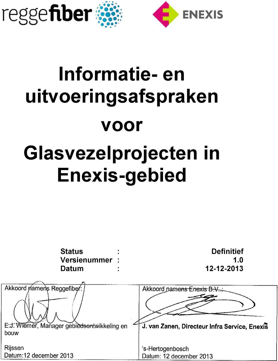 Glasvezelprojecten in