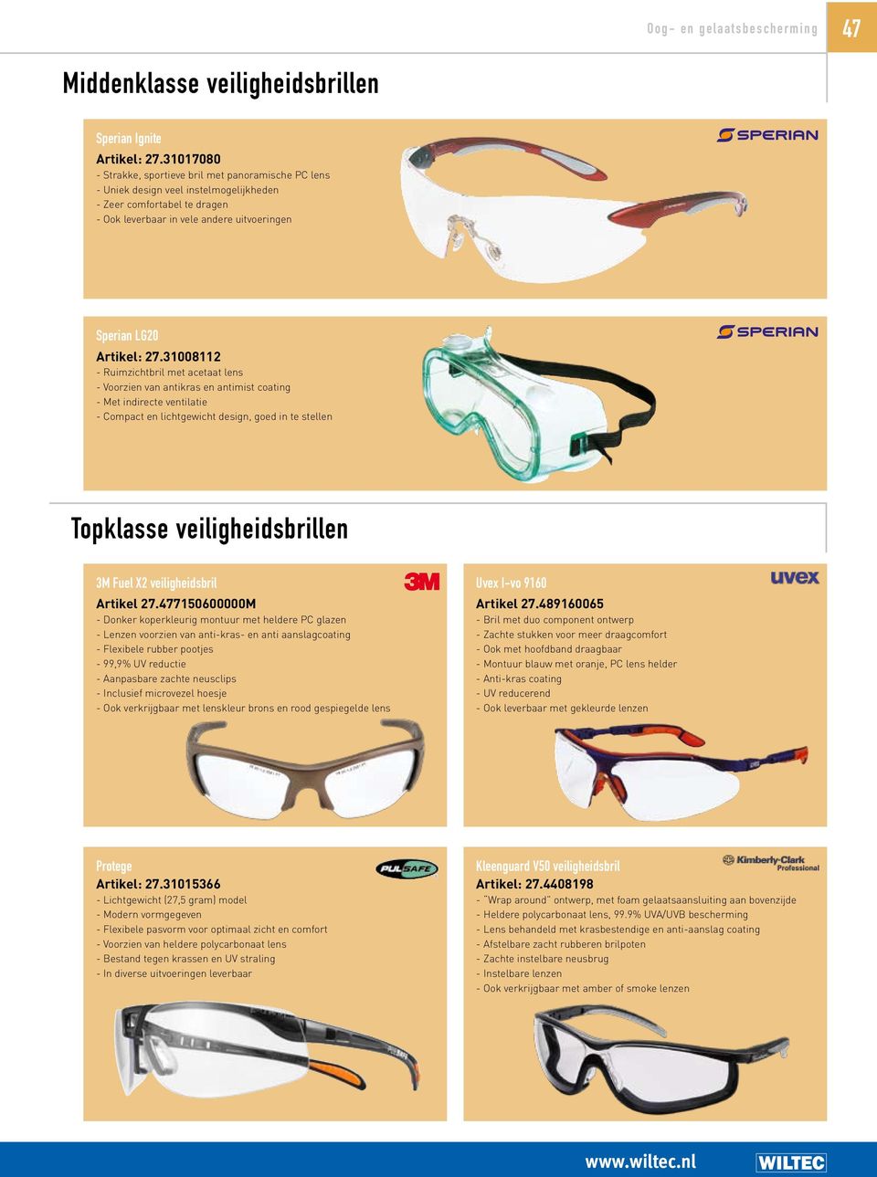 31008112 - Ruimzichtbril met acetaat lens - Voorzien van antikras en antimist coating - Met indirecte ventilatie - Compact en lichtgewicht design, goed in te stellen Topklasse veiligheidsbrillen 3M