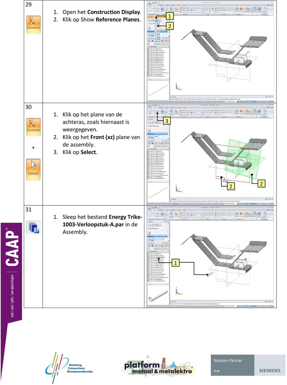 weergegeven.. Klik op het Front (xz) plane van de assembly.