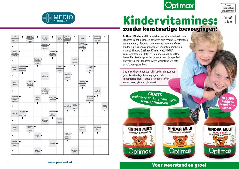 in Italië vochtig tamelijk gouden tientje takje verrichting raadsel Optimax Kinder Multi kauwtabletten zijn ontwikkeld voor kinderen vanaf 1 jaar.