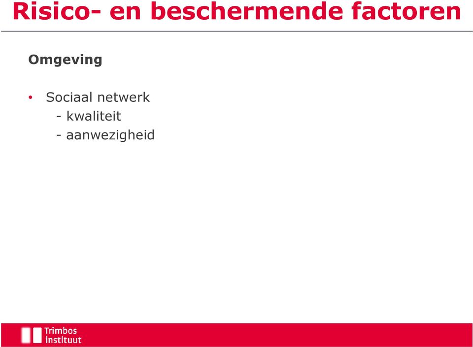 factoren Omgeving