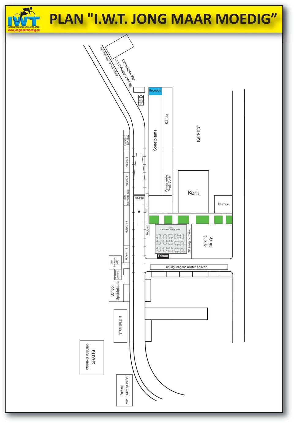 Zaal Wanneken Vergadering Speelplaats (VIP) Réunion Dir. Sp. Parking STATIEPLEIN Café Huisnr. 7 VIP - JURY en PERS Huisnr.