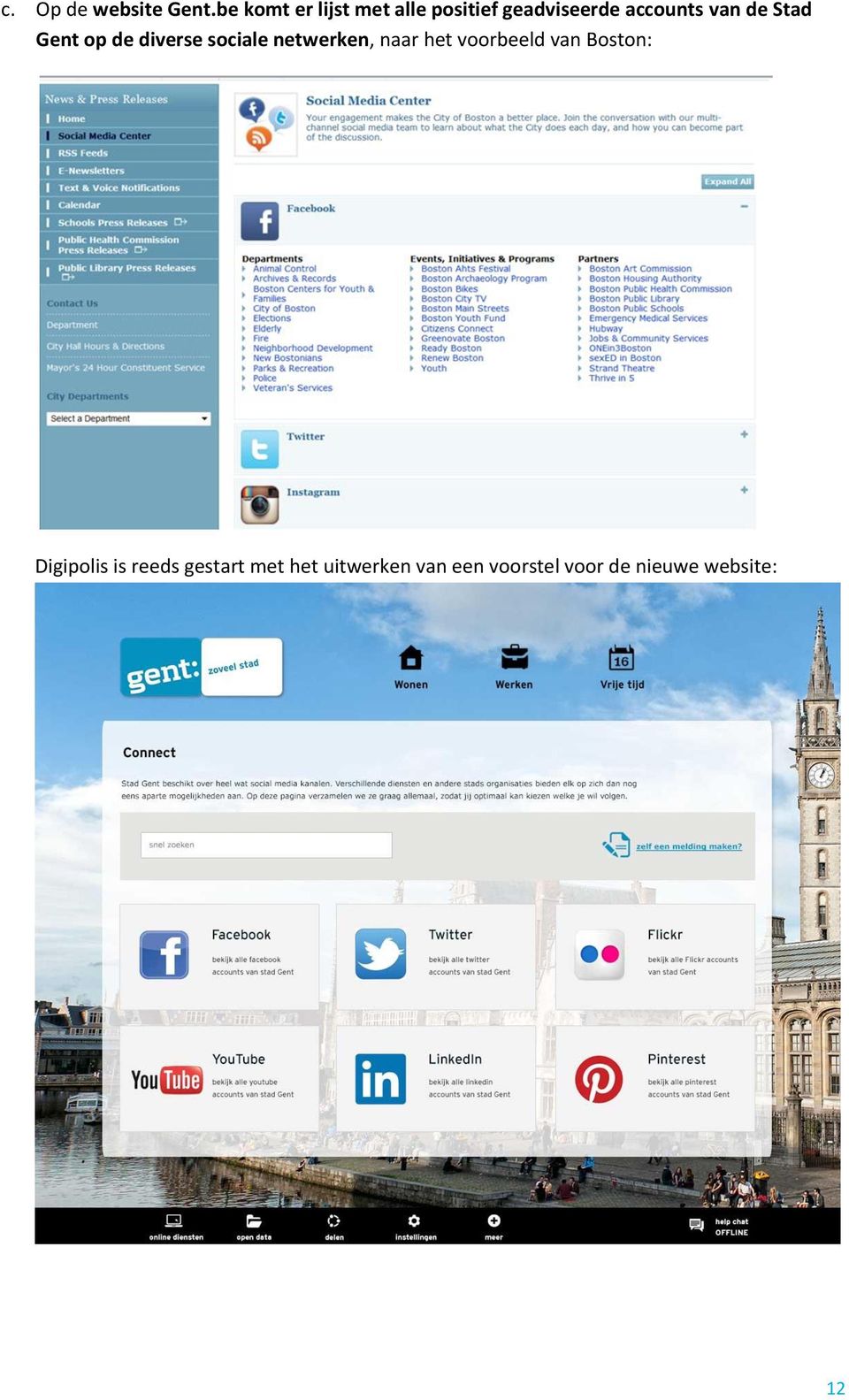 de Stad Gent op de diverse sociale netwerken, naar het