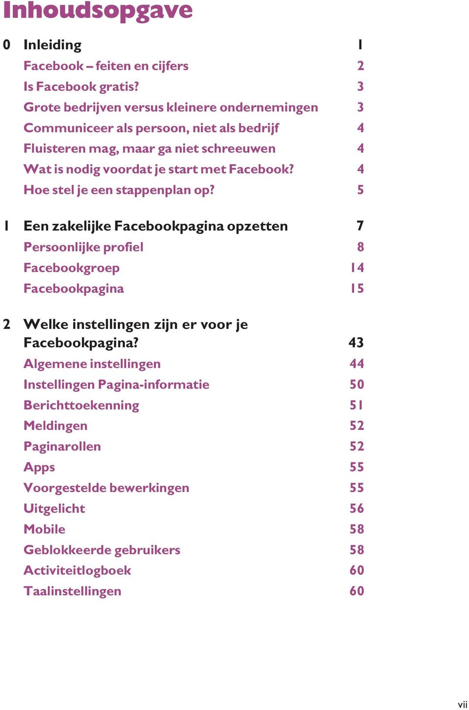 Facebook? 4 Hoe stel je een stappenplan op?