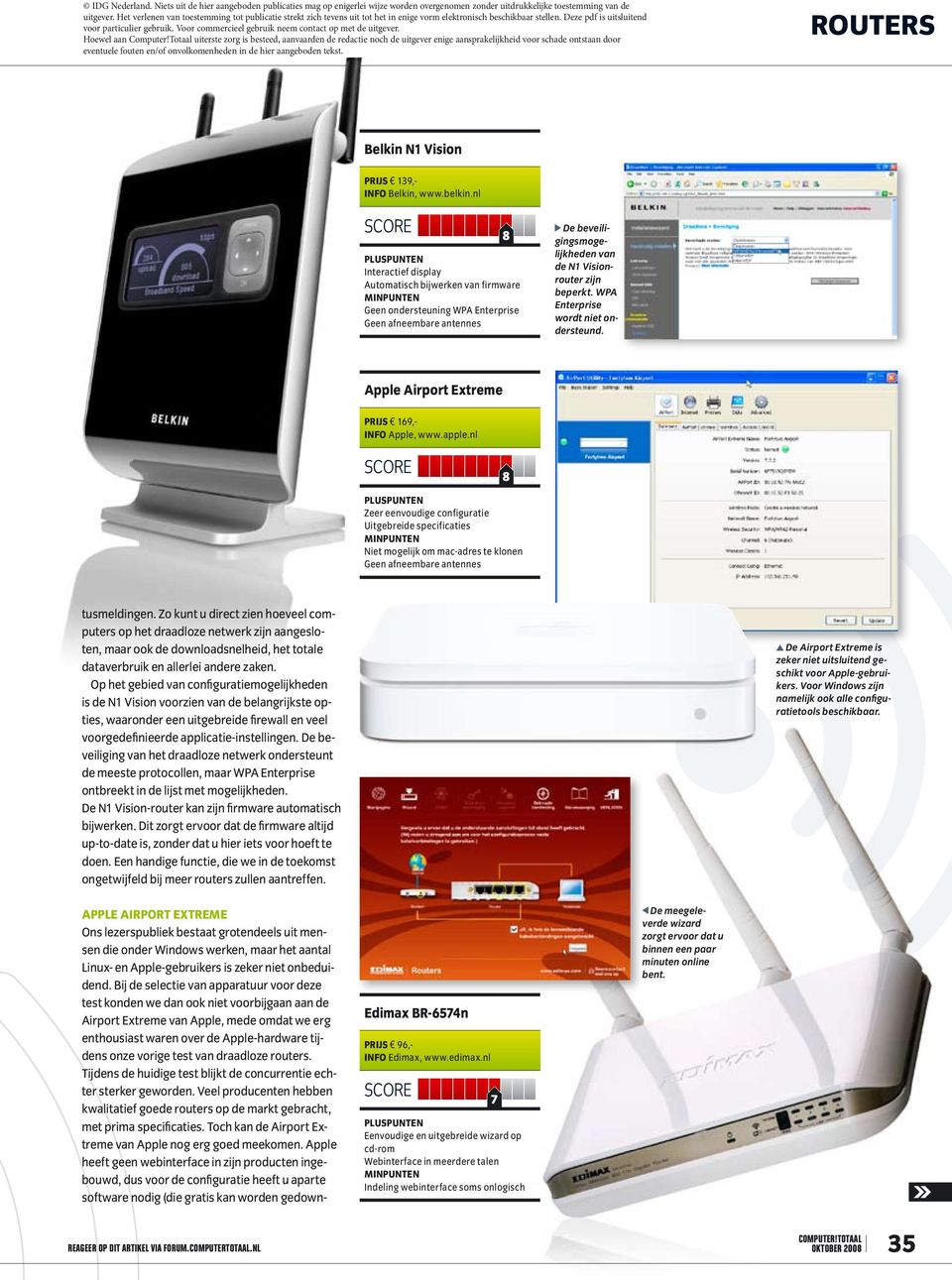 Deze pdf is uitsluitend Routers Belkin N1 Vision Prijs 139,- Info Belkin, www.belkin.