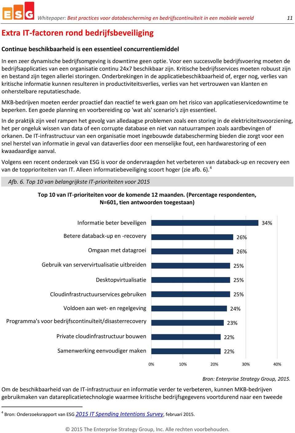 Kritische bedrijfsservices moeten robuust zijn en bestand zijn tegen allerlei storingen.