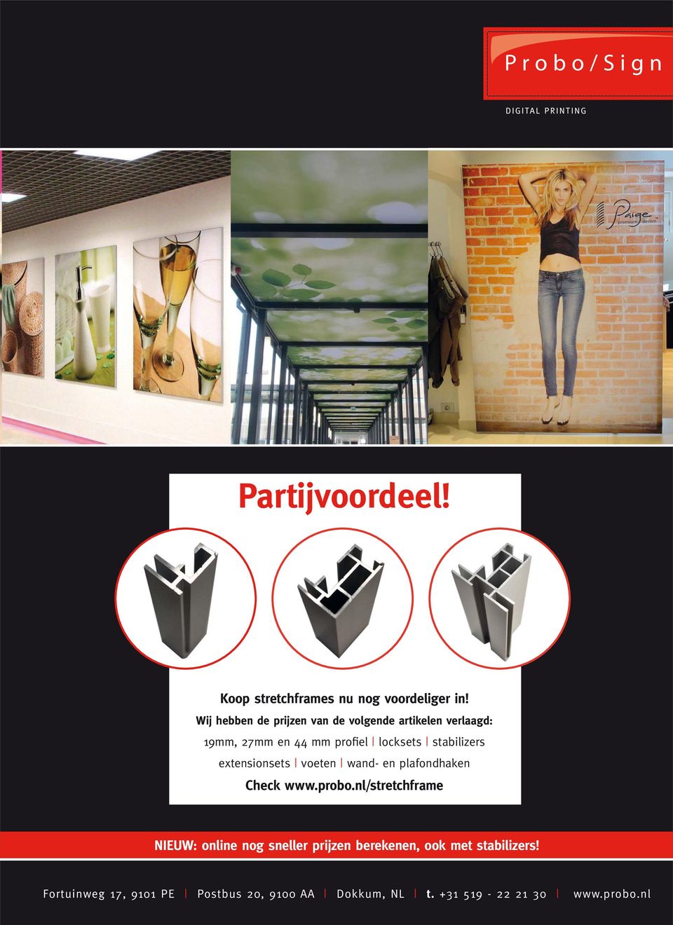 stabilizers extensionsets voeten wand- en plafondhaken Check www.probo.