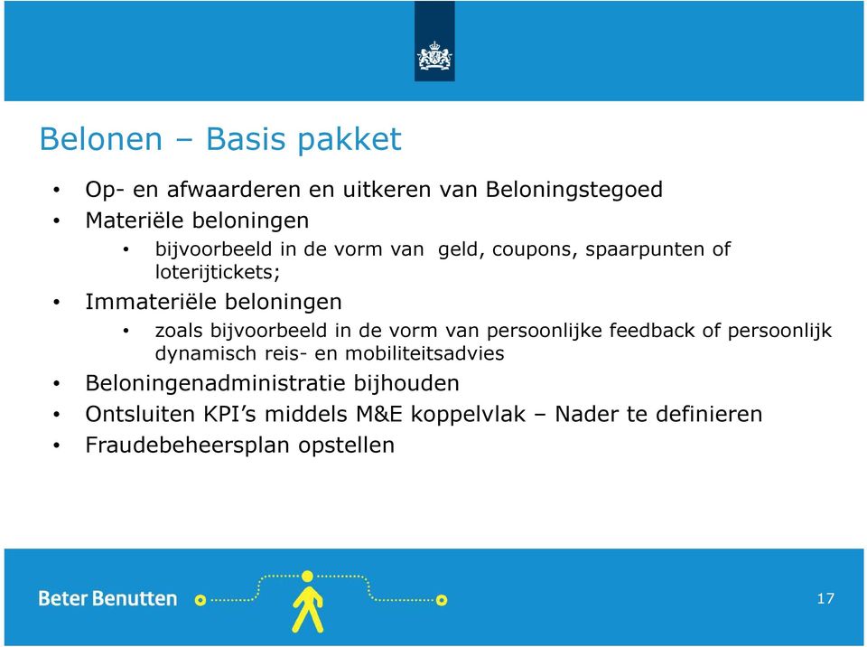 de vorm van persoonlijke feedback of persoonlijk dynamisch reis- en mobiliteitsadvies