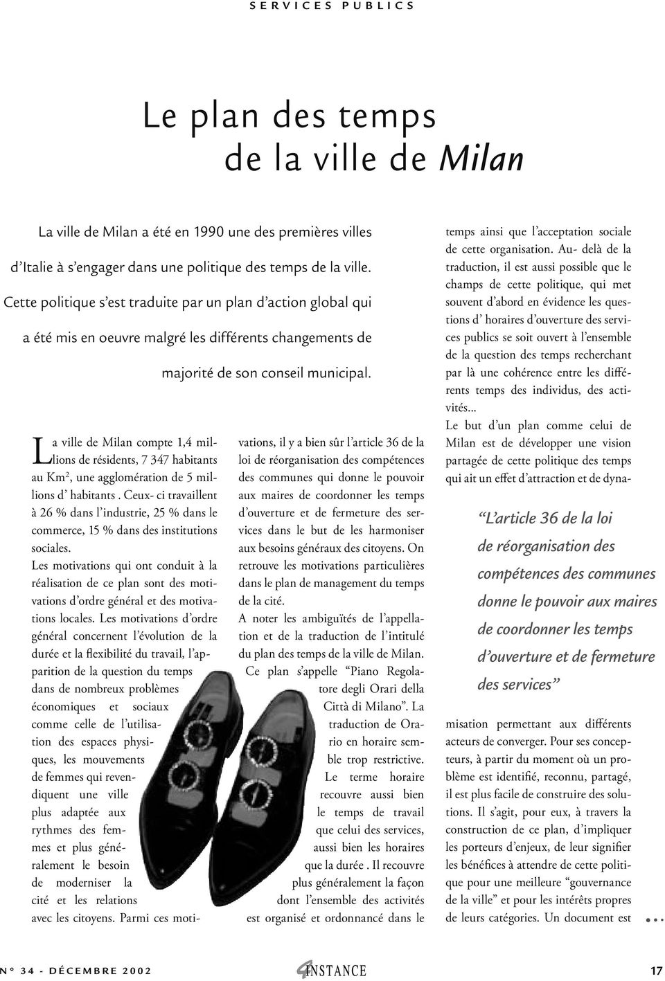 une agglomération de 5 millions d habitants. Ceux- ci travaillent à 26 % dans l industrie, 25 % dans le commerce, 15 % dans des institutions sociales.