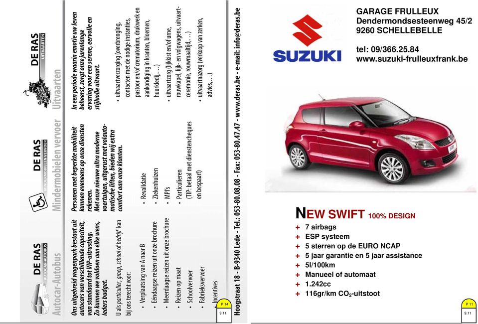 be NEW SWIFT 100% DESIGN + 7 airbags + ESP systeem + 5 sterren op de EURO
