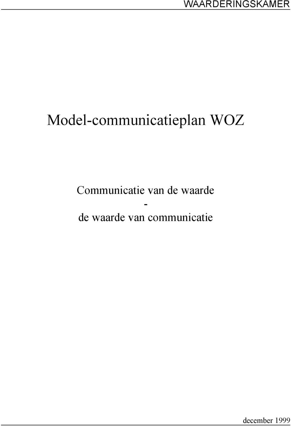 Communicatie van de waarde -