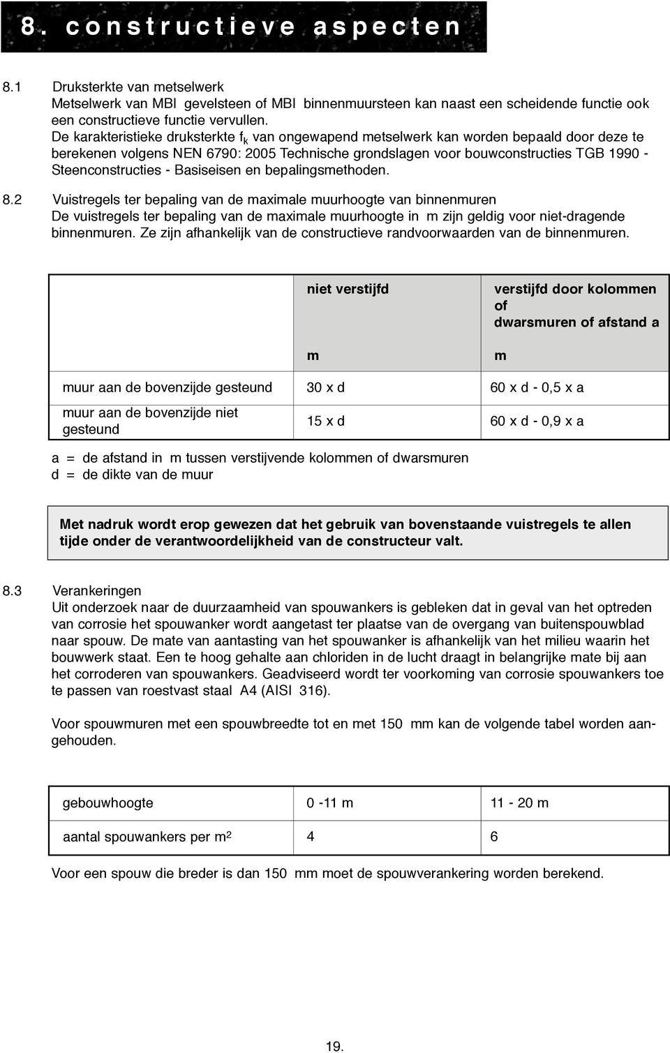 - Basiseisen en bepalingsmethoden. 8.