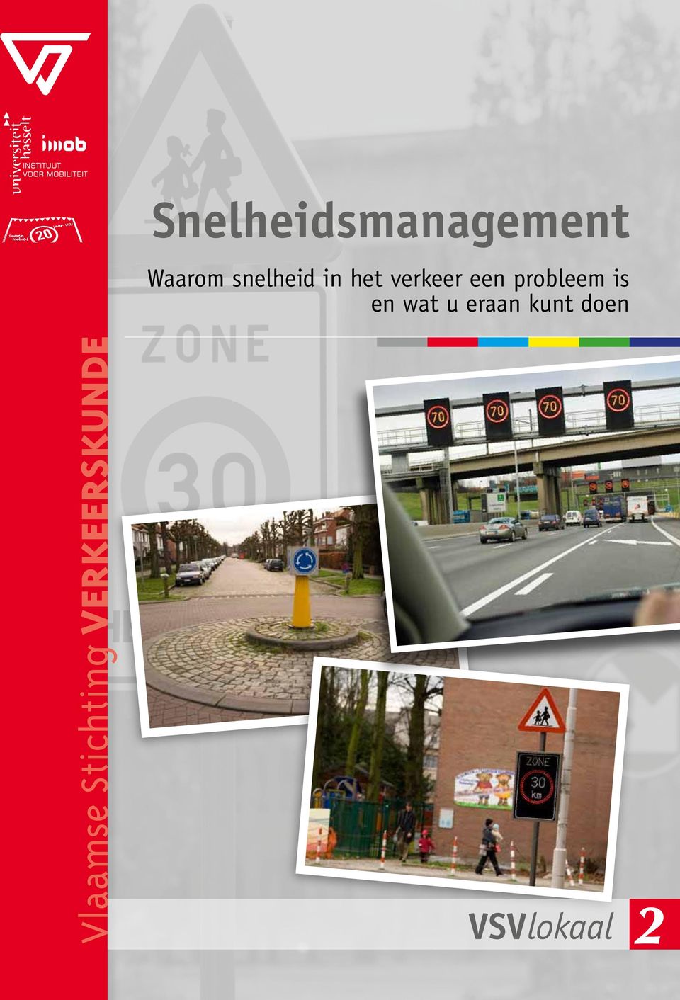 verkeer een probleem is