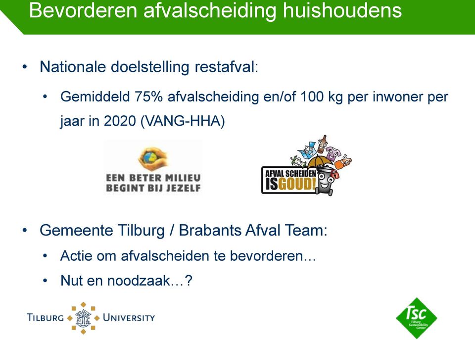 inwoner per jaar in 2020 (VANG-HHA) Gemeente Tilburg /