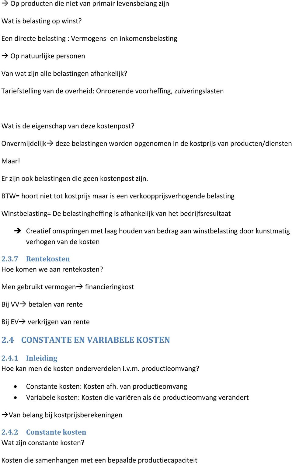 Tariefstelling van de overheid: Onroerende voorheffing, zuiveringslasten Wat is de eigenschap van deze kostenpost?