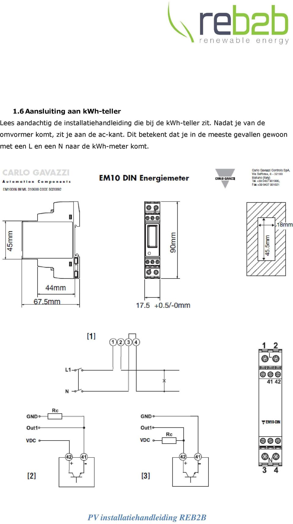 Nadat je van de omvormer komt, zit je aan de ac-kant.