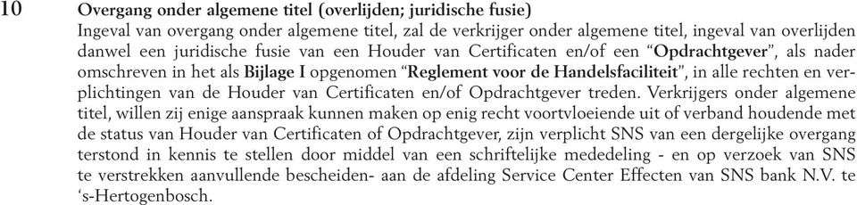 Certificaten en/of Opdrachtgever treden.