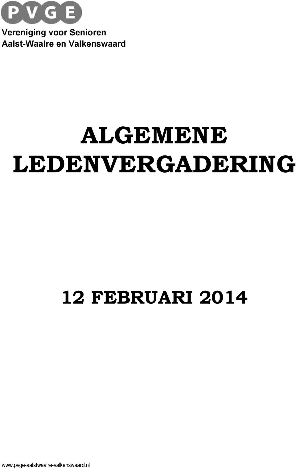 ALGEMENE LEDENVERGADERING 12