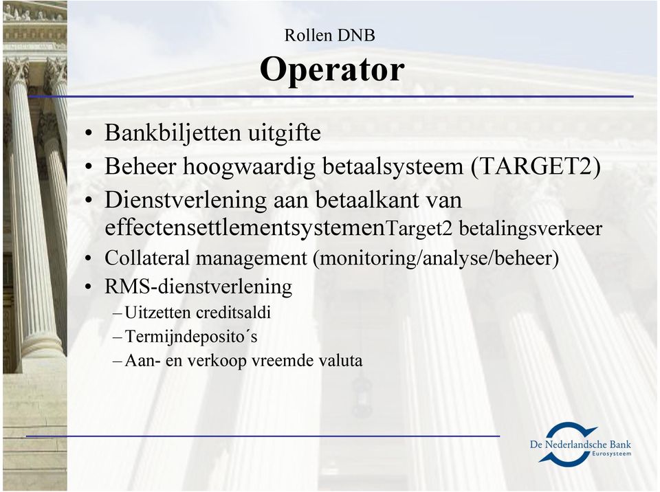 effectensettlementsystementarget2 betalingsverkeer Collateral management