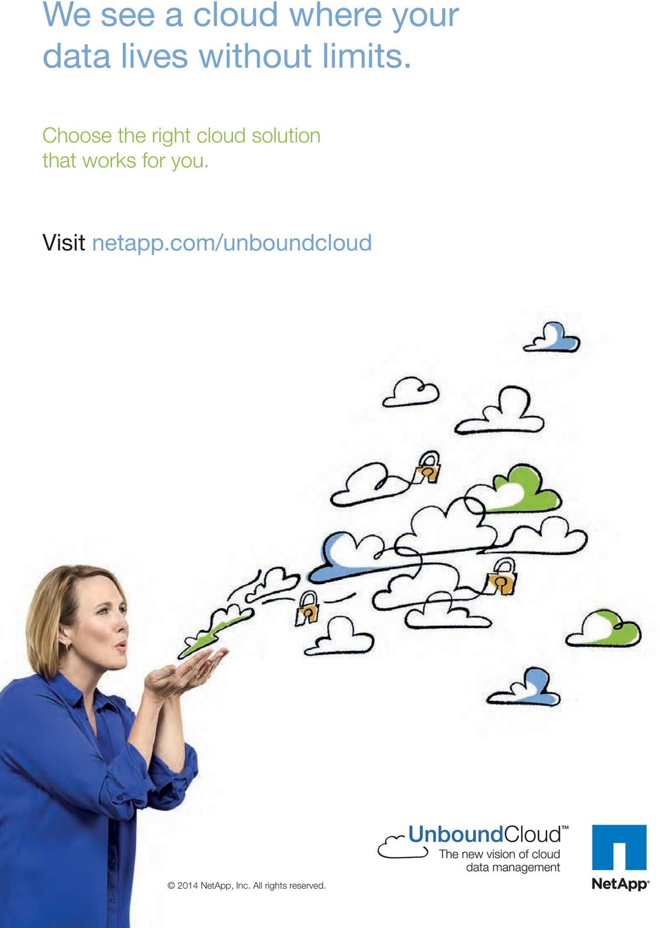 Choose the right cloud solution that works