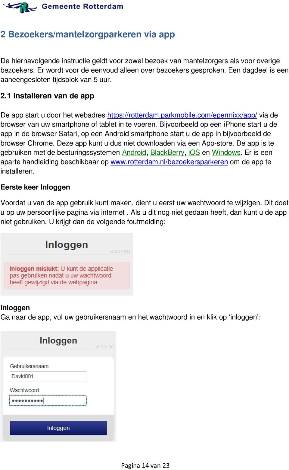 com/epermixx/app/ via de browser van uw smartphone of tablet in te voeren.