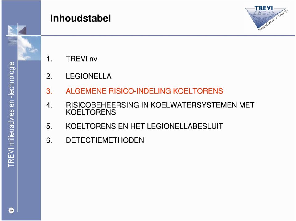 RISICOBEHEERSING IN KOELWATERSYSTEMEN MET