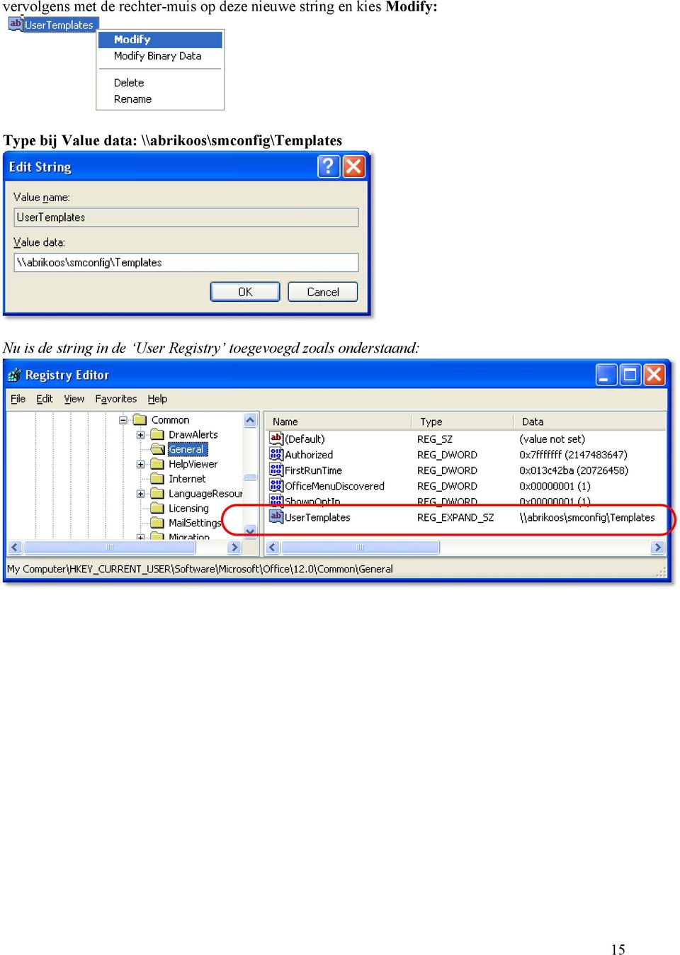 \\abrikoos\smconfig\templates Nu is de string