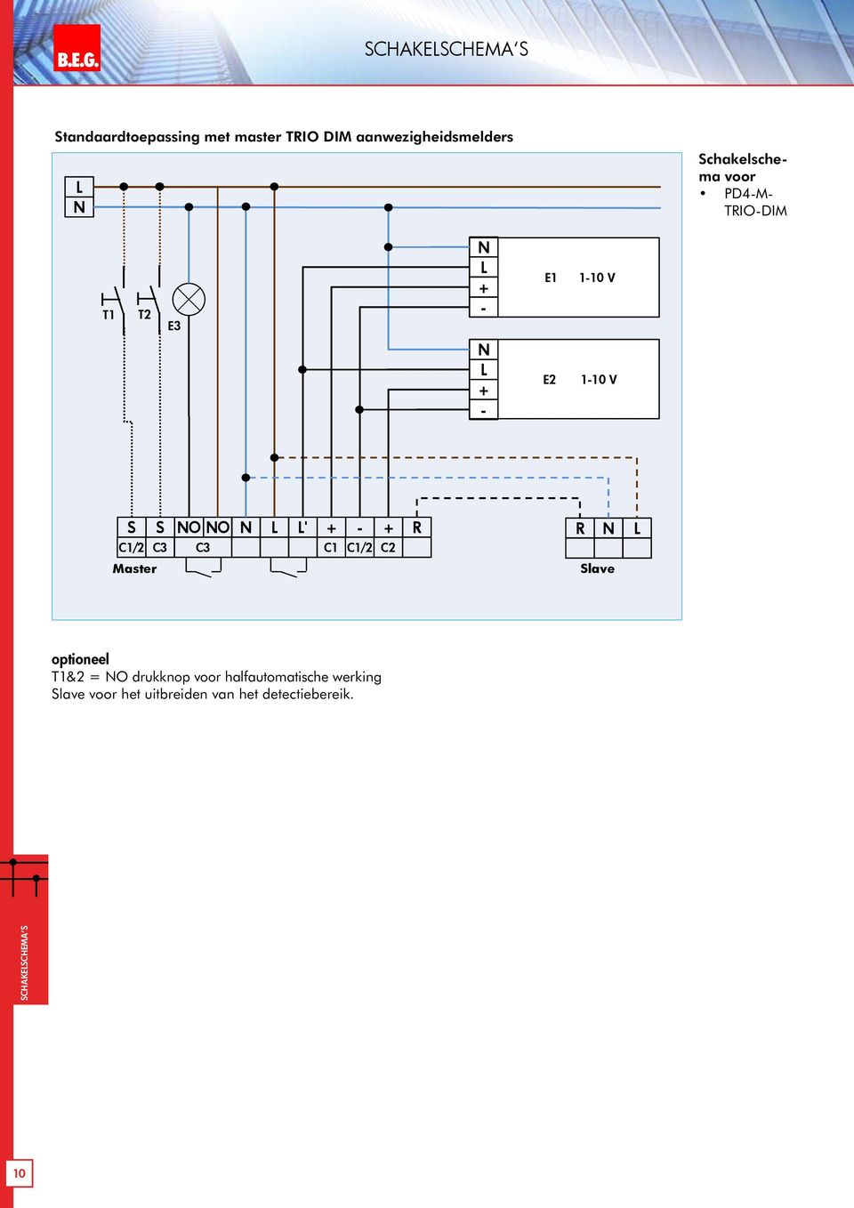 aanwezigheidsmelders Schakelschema voor PD4-M- TIO-DIM T2 E3 +