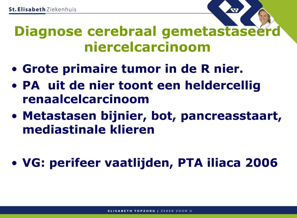 PA uit de nier toont een heldercellig renaalcelcarcinoom