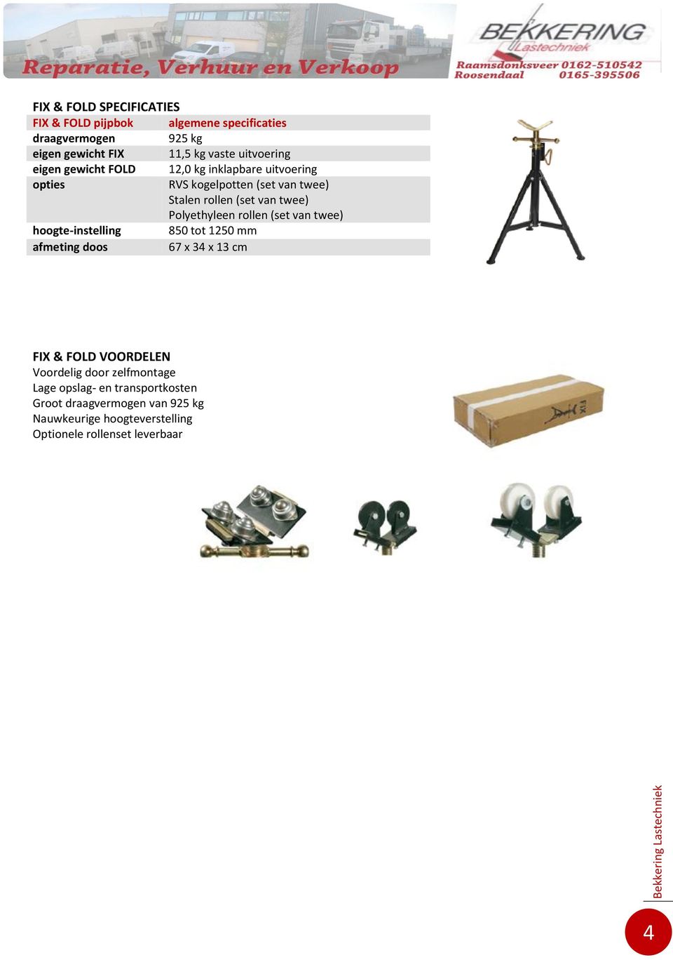 twee) Polyethyleen rollen (set van twee) hoogte-instelling 850 tot 1250 mm afmeting doos 67 x 34 x 13 cm FIX & FOLD