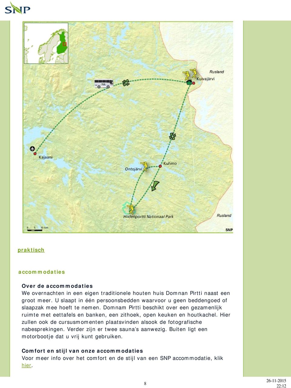 Domnam Pirtti beschikt over een gezamenlijk ruimte met eettafels en banken, een zithoek, open keuken en houtkachel.