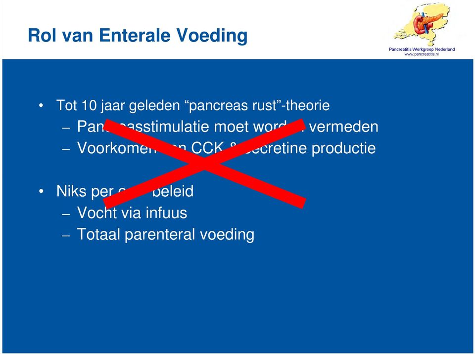 worden vermeden Voorkomen van CCK & secretine