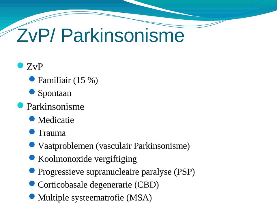 Koolmonoxide vergiftiging Progressieve supranucleaire paralyse