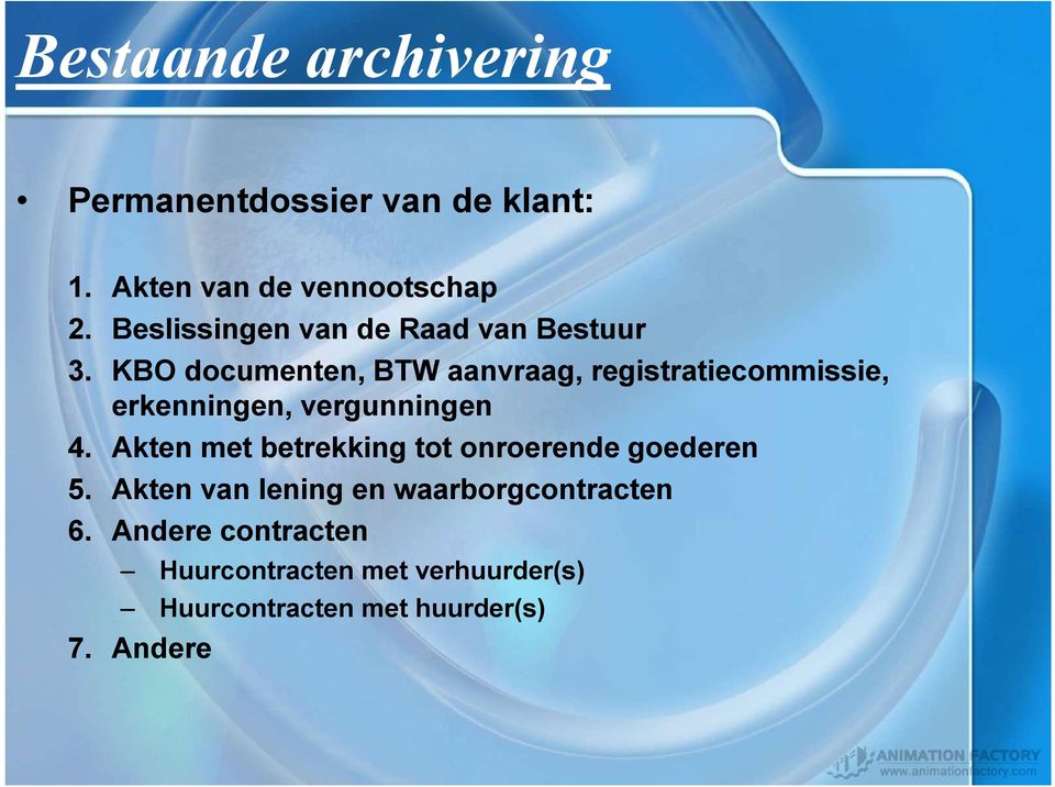 KBO documenten, BTW aanvraag, registratiecommissie, erkenningen, vergunningen 4.