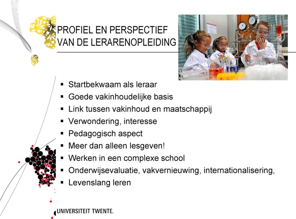 interesse Pedagogisch aspect Meer dan alleen lesgeven!