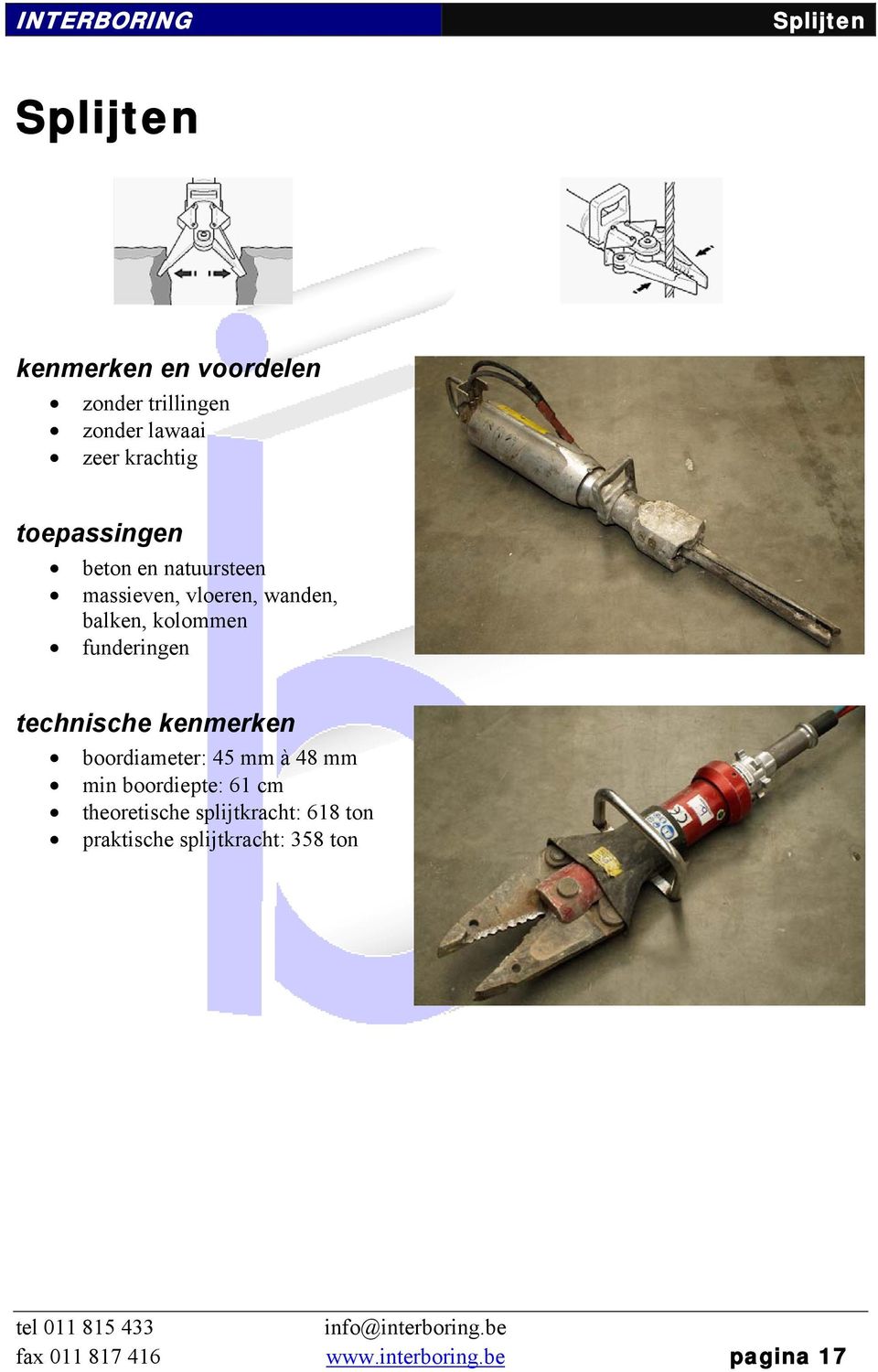 technische kenmerken boordiameter: 45 mm à 48 mm min boordiepte: 61 cm theoretische