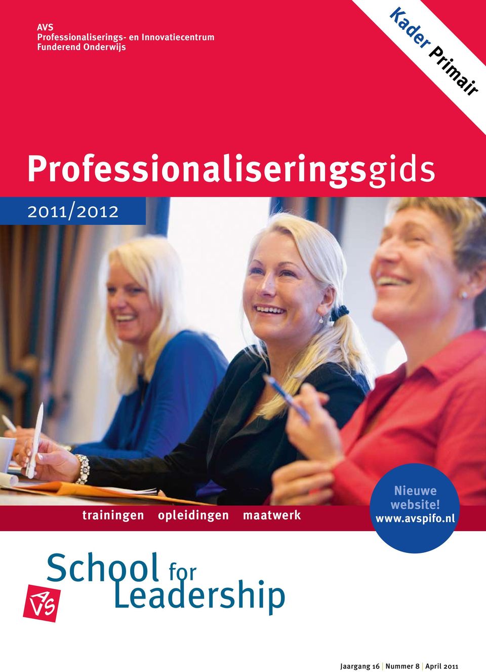 Professionaliseringsgids 2011/2012 trainingen opleidingen