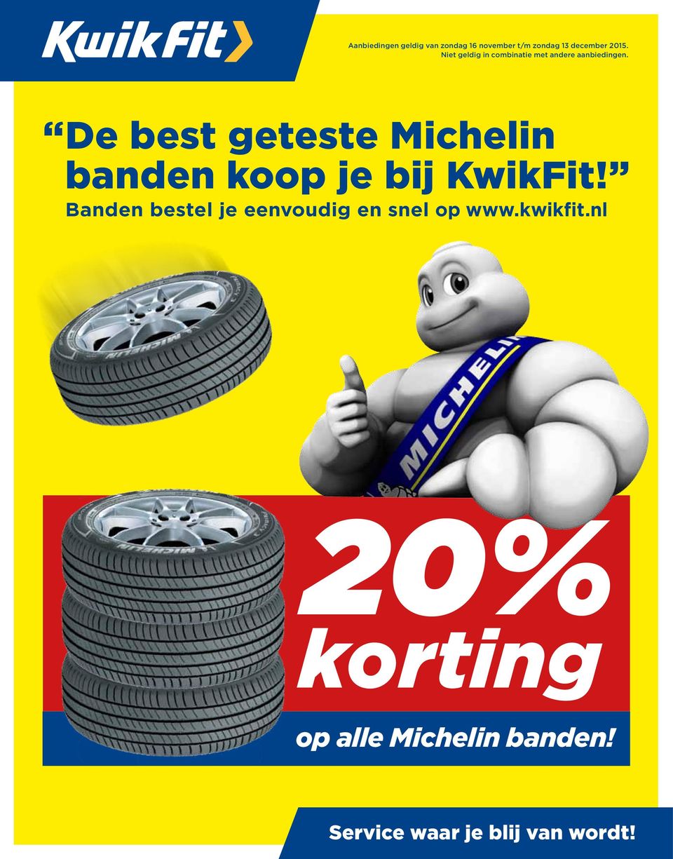 De best geteste Michelin banden koop je bij KwikFit!