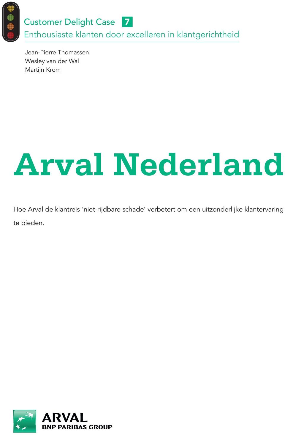 Martijn Krom Arval Nederland Hoe Arval de klantreis